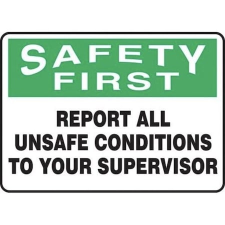 Accuform OSHA SAFETY FIRST SAFETY SIGNREPORT MGNF943XV MGNF943XV